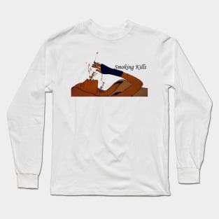 Smoking Kills Long Sleeve T-Shirt